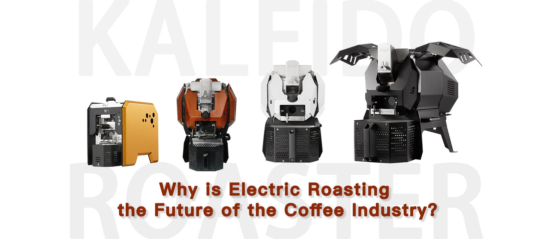 Why is Electric Roasting the Future of the Coffee Industry?
